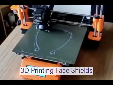 3D printing Face Shields